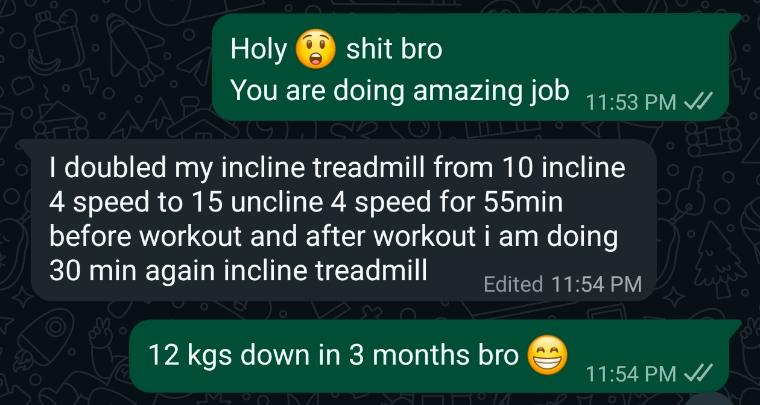 Client message: 12 kgs down in 3 months